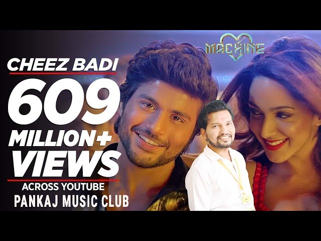 Cheez Badi Bollywood Song | Machine | Mustafa & #mp3  #pankajmusicclub