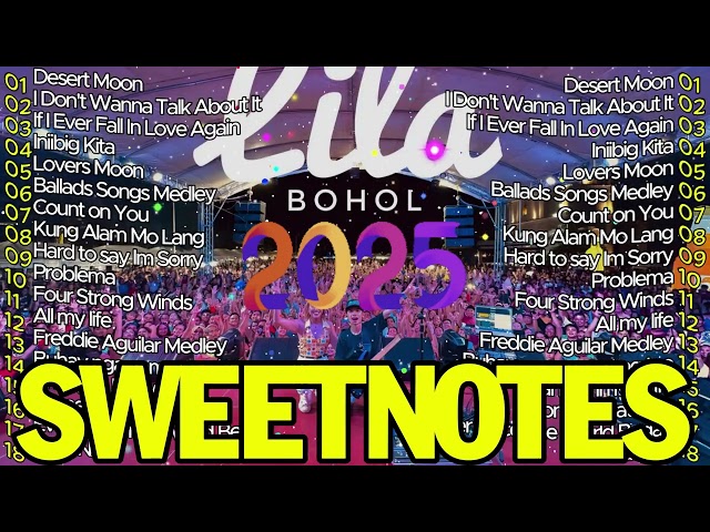 SWEETNOTES Nonstop 2025💥Nonstop Sweetnotes Best Songs Collection Playlist 2025💥Sweetnotes Best Hits