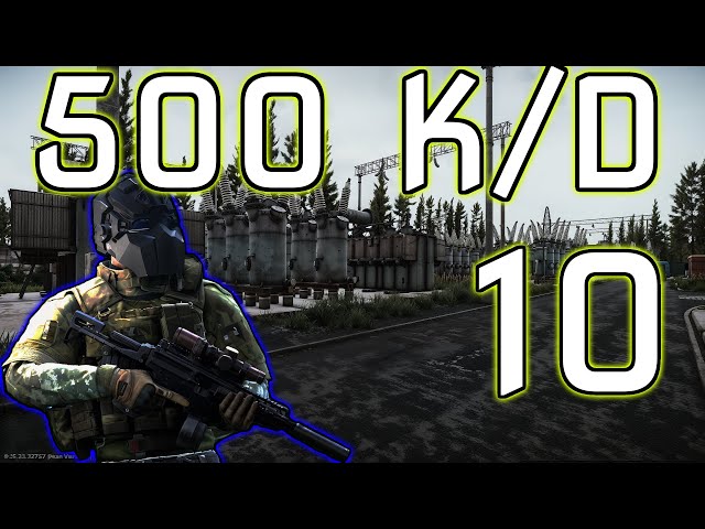 How I Got 227 K/D In Escape From Tarkov