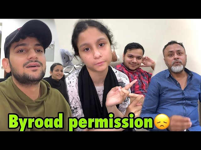 Finally papa se permission milgai by road trip par Jane ki😍 | fariha ki besti kardi Papa ne😂