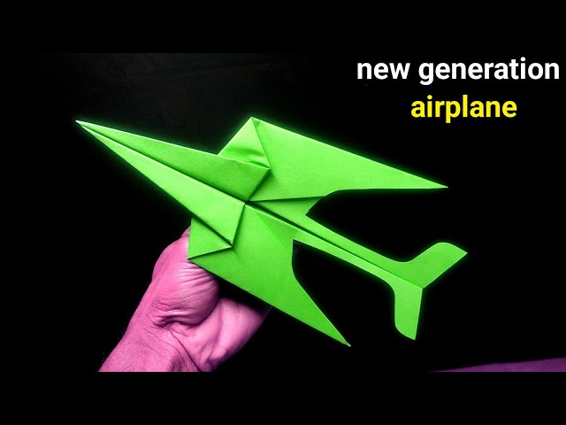 new generation airplane✈️️ with paper | how to make a airplane tutorial