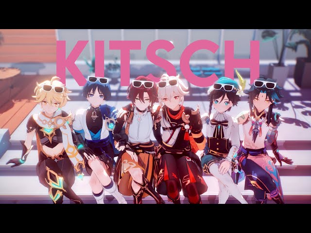 【MMD 原神 | Genshin Impact】Kitsch『6REEZE』(4K 60FPS)