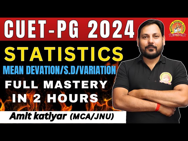 STATICTICS Mean Deviation SD Variance | 2 Hours CUET Mastery Course | Crack CUET likes a PRO💪🏻💥