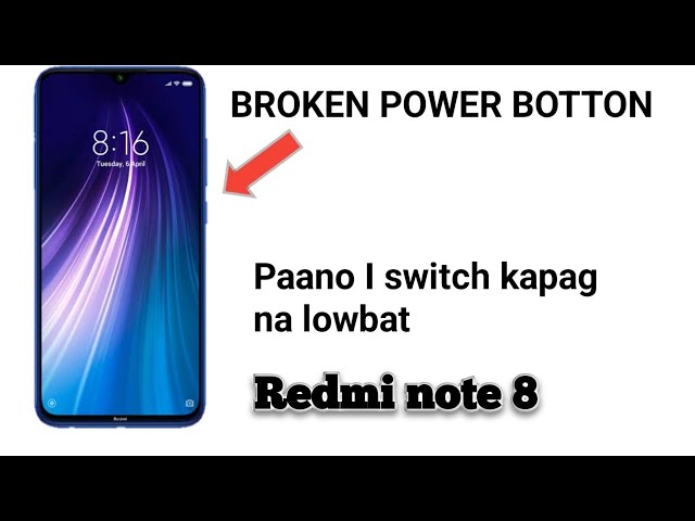 Redmi note 8 sirang power botton Paano I switch on #BTogTv