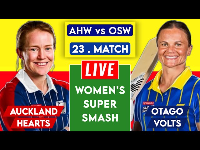 🔴 Women's Super Smash Live | Auckland Women Vs Otago Women Live | AHW vs OSW Live Score & Commentary