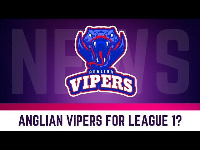 Ambitious Leap: Anglian Vipers' Journey to League One with Rob Humphreys