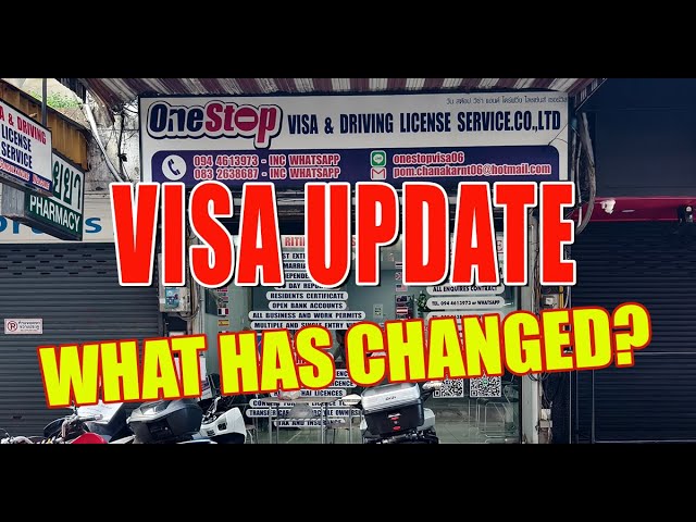 Latest Important VISA news from One Stop Services Pattaya,  see what’s changed!