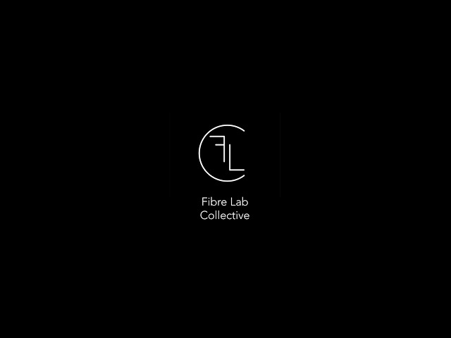 Introducing Fibre Lab Collective