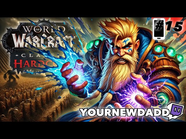 🔴📱[Ep. 15]🌀Building MASSIVE Teams in WoW Classic Hardcore!💥