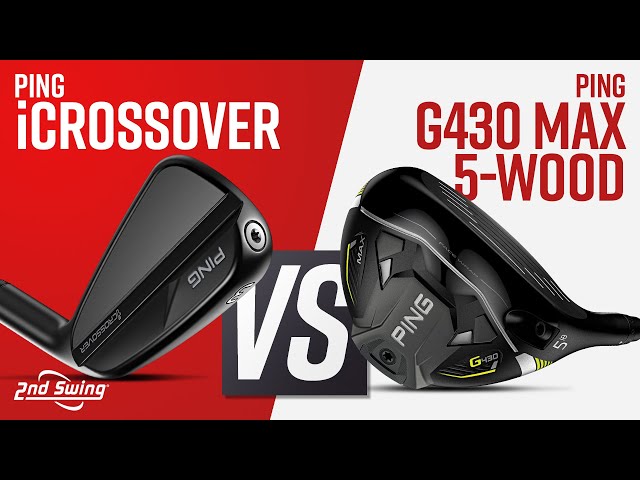 PING G430 Max 5-Wood vs PING iCrossover | PING Long Game Comparison