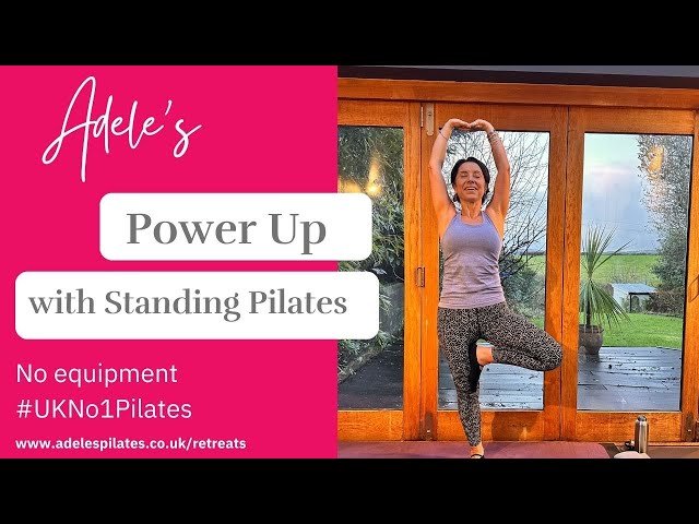 Power up with standing Pilates no equipment needed! #UKNo1Pilates