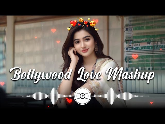 💚 Best Mashup NonStop Love Mashup of Arijit Singh, Jubin Nautiyal, BPraak, AtifAslam ,Neha Kakkar#01