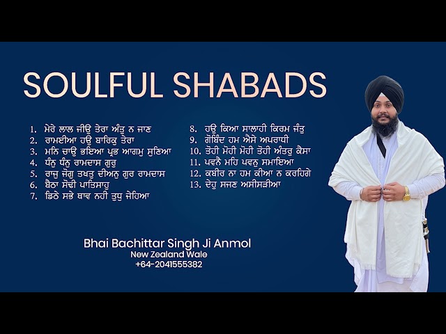 Soulful Shabads Bhai Bachittar Singh Anmol New Zealand Wale