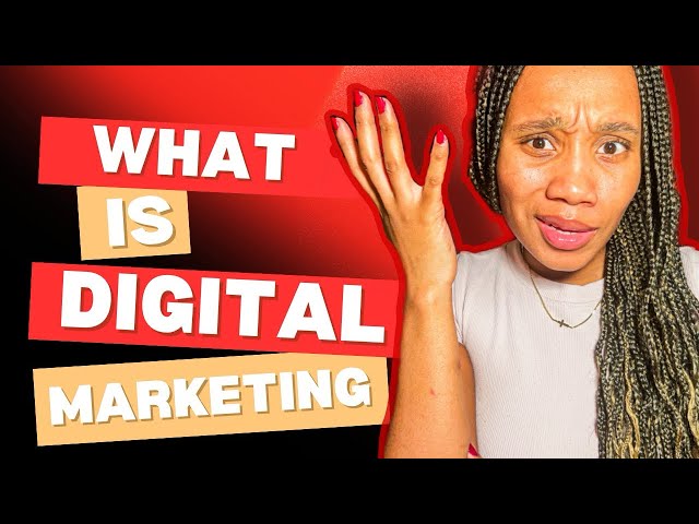 WHAT IS DIGITAL MARKETING + 7 COMMON COMPONENTS OF DIGITAL MARKETING