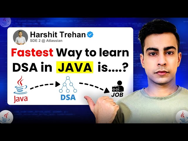 Fastest Way to Learn DSA in Java | Full Roadmap