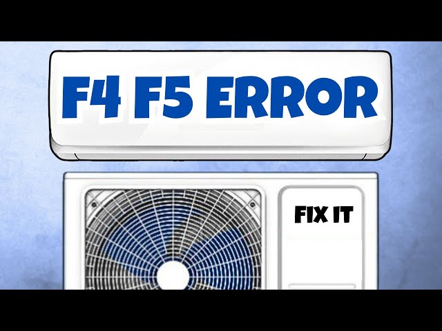 How to Fix F4 & F5 Error on Mini Split AC Easily!