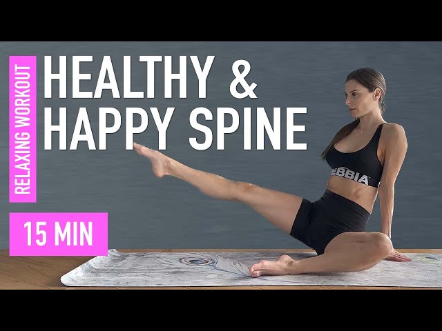 Revitalize Your Spine: 15-Minute Healthy & Happy Spine Workout