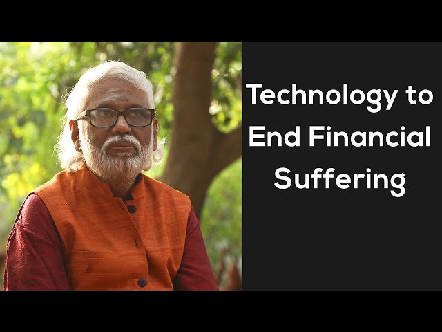 Technology to End Financial Suffering