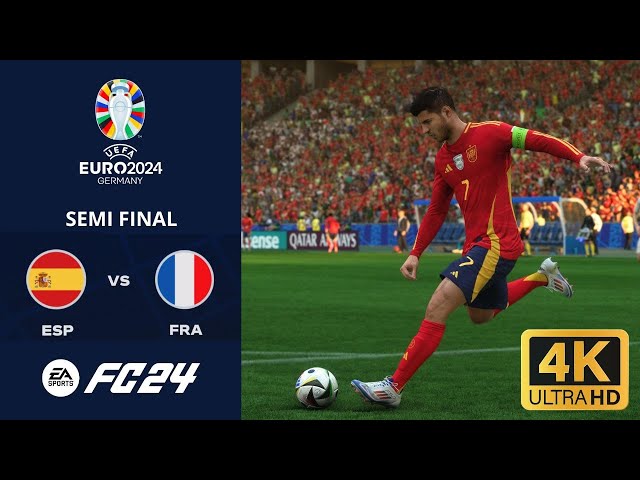 FC 24 - SPAIN VS FRANCE | SEMI FINAL | EUFA EURO 2024 [4K]