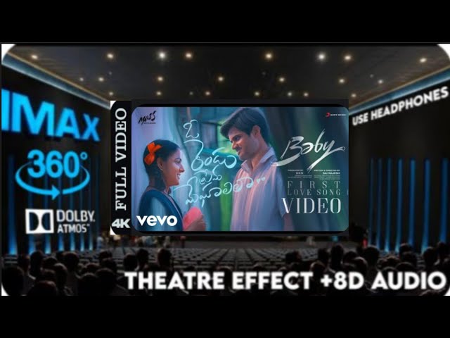 Baby   O Rendu Prema Meghaalila Video  Anand Deverakonda Theatre Experience Dolby Surround sound