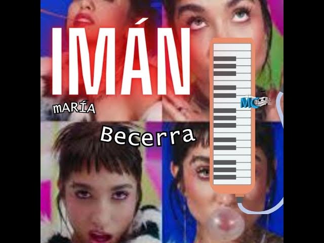 IMAN maria becerra Piano  MELODICA