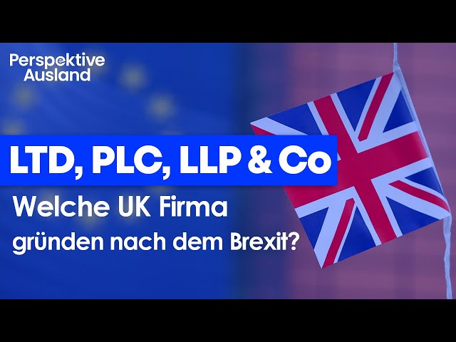 UK company formation after Brexit | UK Limited advantages & disadvantages | Forming Irish or UK Ltd