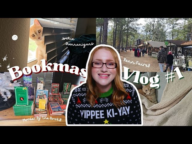 Bookmas Vlog: Book Shopping, Power Outages, Ren Fair,  a Concert +  Bookish Advent Calendar.