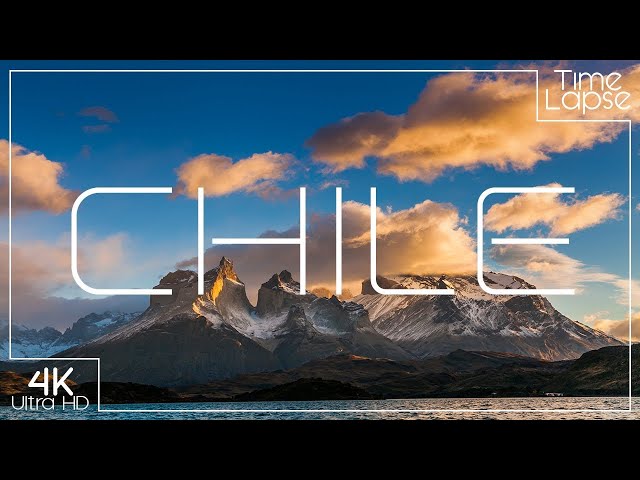 Amazing Chile | A Time-lapse adventure in 4K