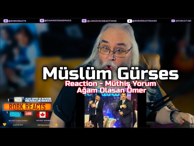 Müslüm Gürses Reaction - Müthiş Yorum Ağam Olasan Ömer - First Time Hearing - Requested