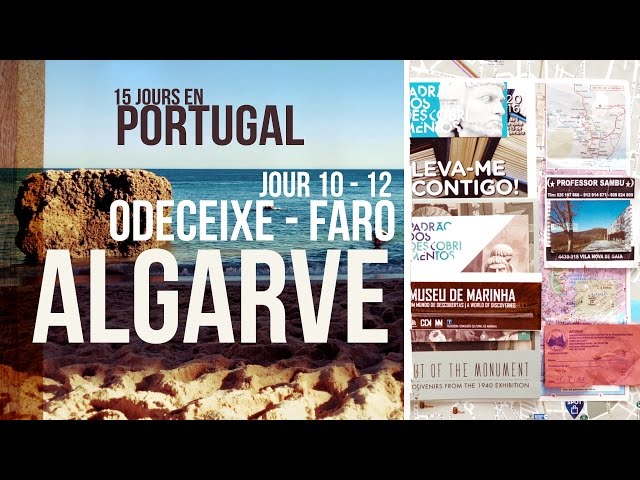 Jours 10 & 11 & 12 : Algarve: Odeceixe- Faro