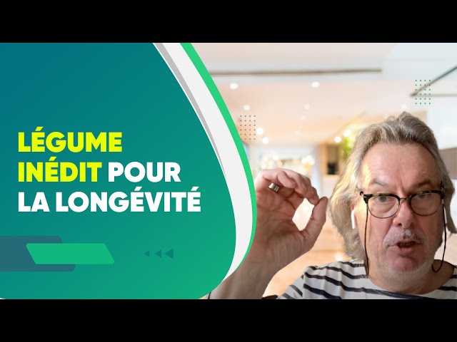 Légume Inédit Pour La Longévité