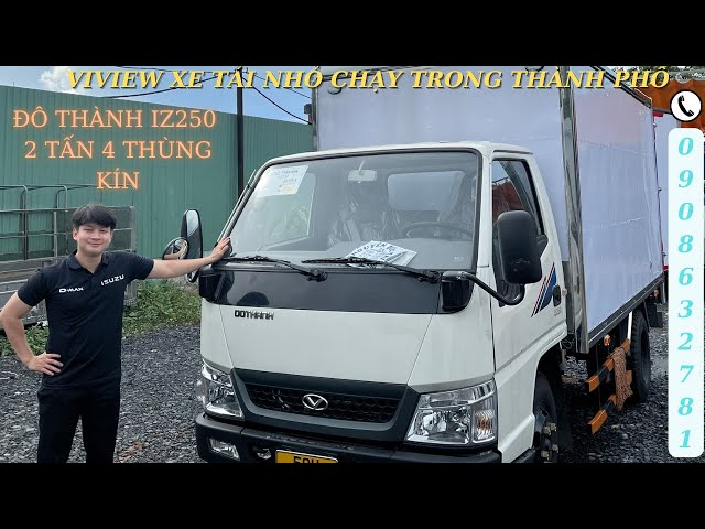 [ VUA TẢI NHỎ ] ĐÔ THÀNH 2T4 THÙNG KÍN | IZ250 THÙNG INOX CHUYÊN CHỞ HẢI SẢN | ĐỘNG CƠ ISUZU MẠNH MẼ