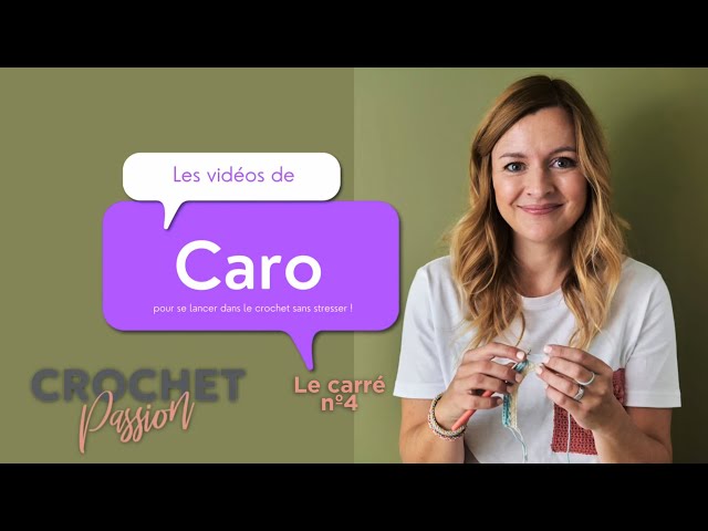 Crochet Passion avec @carotricote8856  - Le carré nº 4