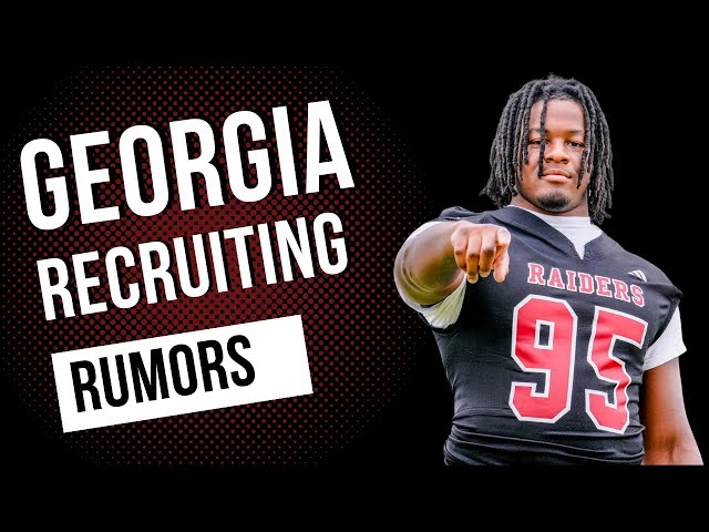 Georgia Recruiting Rumors