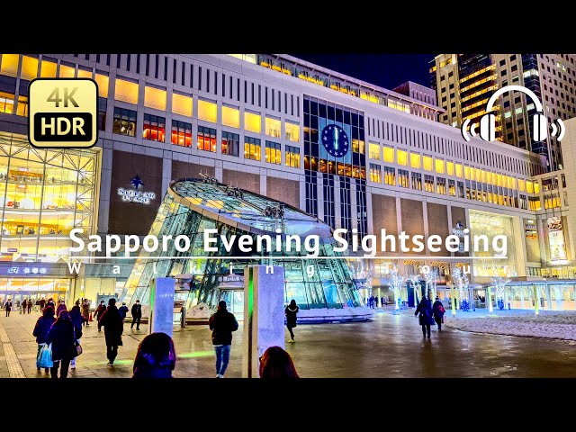 Sapporo Evening Sightseeing Walking Tour - Hokkaido Japan [4K/HDR/Binaural]