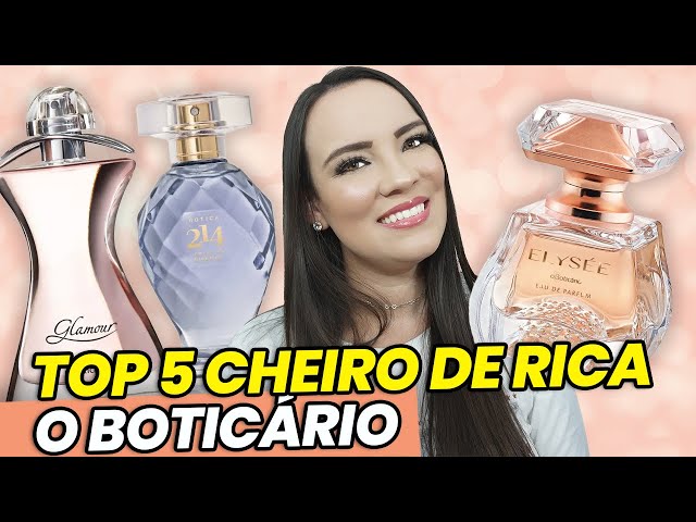 5 Perfumes com CHEIRO de RICA O BOTICÁRIO