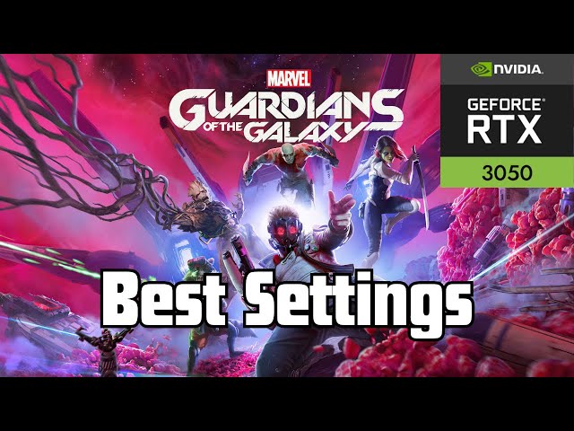 Marvel's Guardians of the Galaxy | Ryzen 7 6800H RTX 3050 4GB | Best Settings