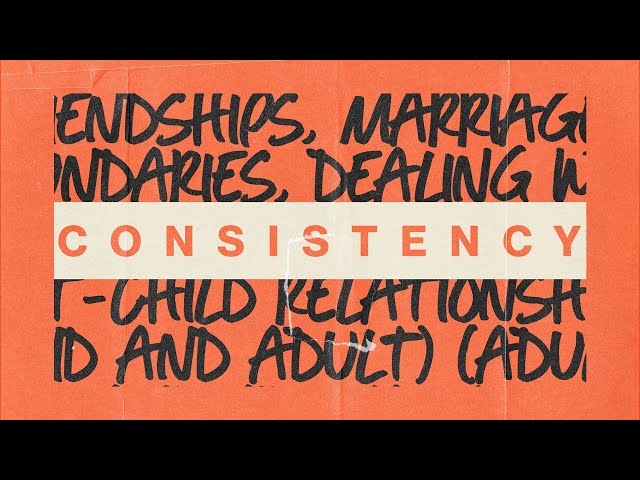 Relationship Goals - Consistency