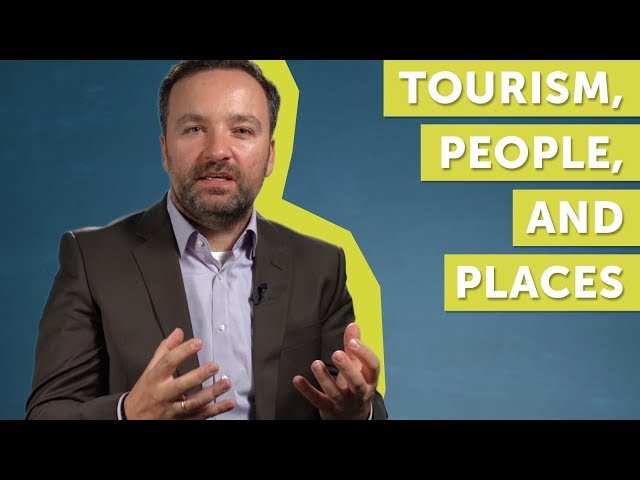 How Does Tourism Change People and Places?