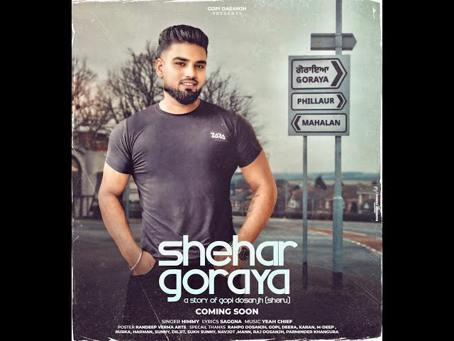 SHEHAR GORAYA NEW PUNJABI SONG 2025