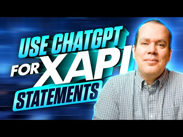 Using AI (ChatGPT) to Build Custom xAPI Statements