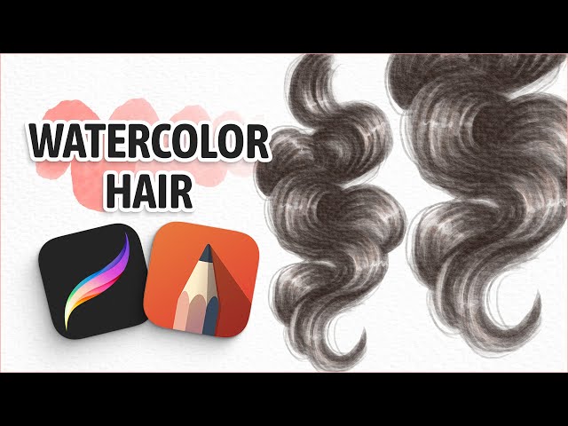 Realistic Watercolour Hair Drawing in Procreate and Autodesk Sketchbook | No Blend Tool Needed