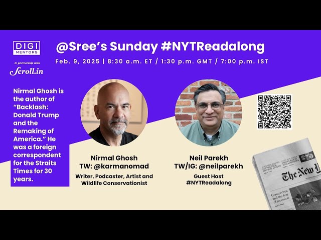 Sree's Sunday NYTReadalong | Nirmal Ghosh (Author of a new book on Donald Trump)