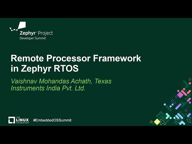 Remote Processor Framework in Zephyr RTOS - Vaishnav Mohandas Achath