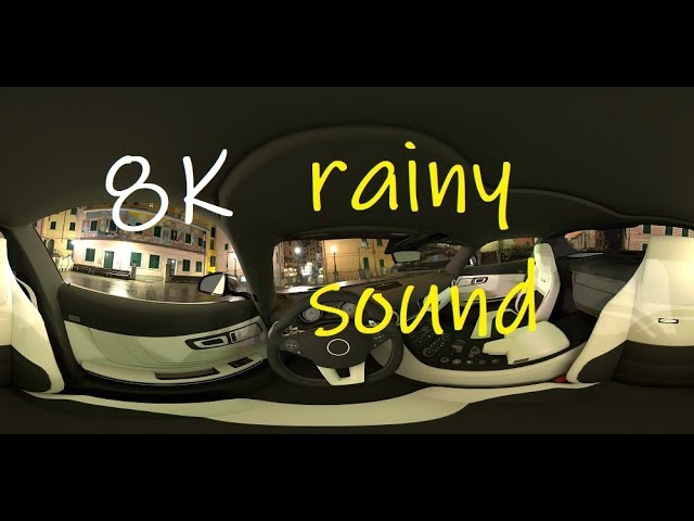 《360°》8K VR Rain in a Car at Night