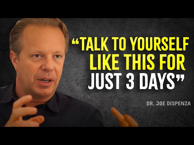 Speak To Yourself LIKE THIS For 3 DAYS - Joe Dispenza Motivation