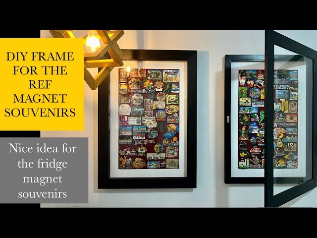 DIY ref magnet frame // DIY frame for ref magnet souvenirs // Ref magnet frame ideas