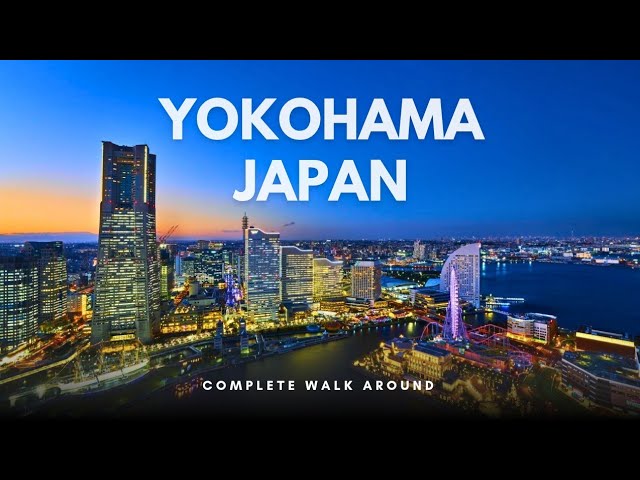 🇯🇵 Yokohama, Japan: A Stunning Port City with Skyline Views & Seaside Vibes 🌊🌆 | HD Walking Tour