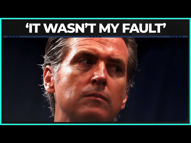 Gavin Newsom: IT'S NOT MY FAULT!