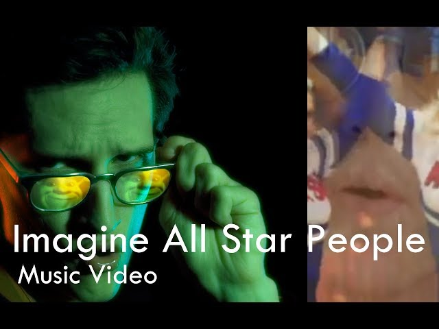 Neil Cicierega - Imagine All Star People (Music Video) [Version 2]